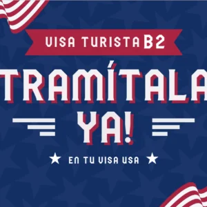 Tramita Visa Turista B2