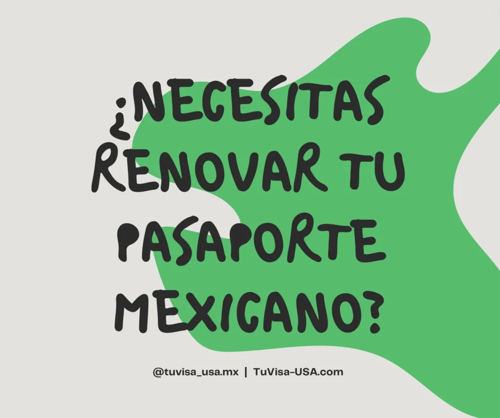 Renovar Pasaporte Mexicano