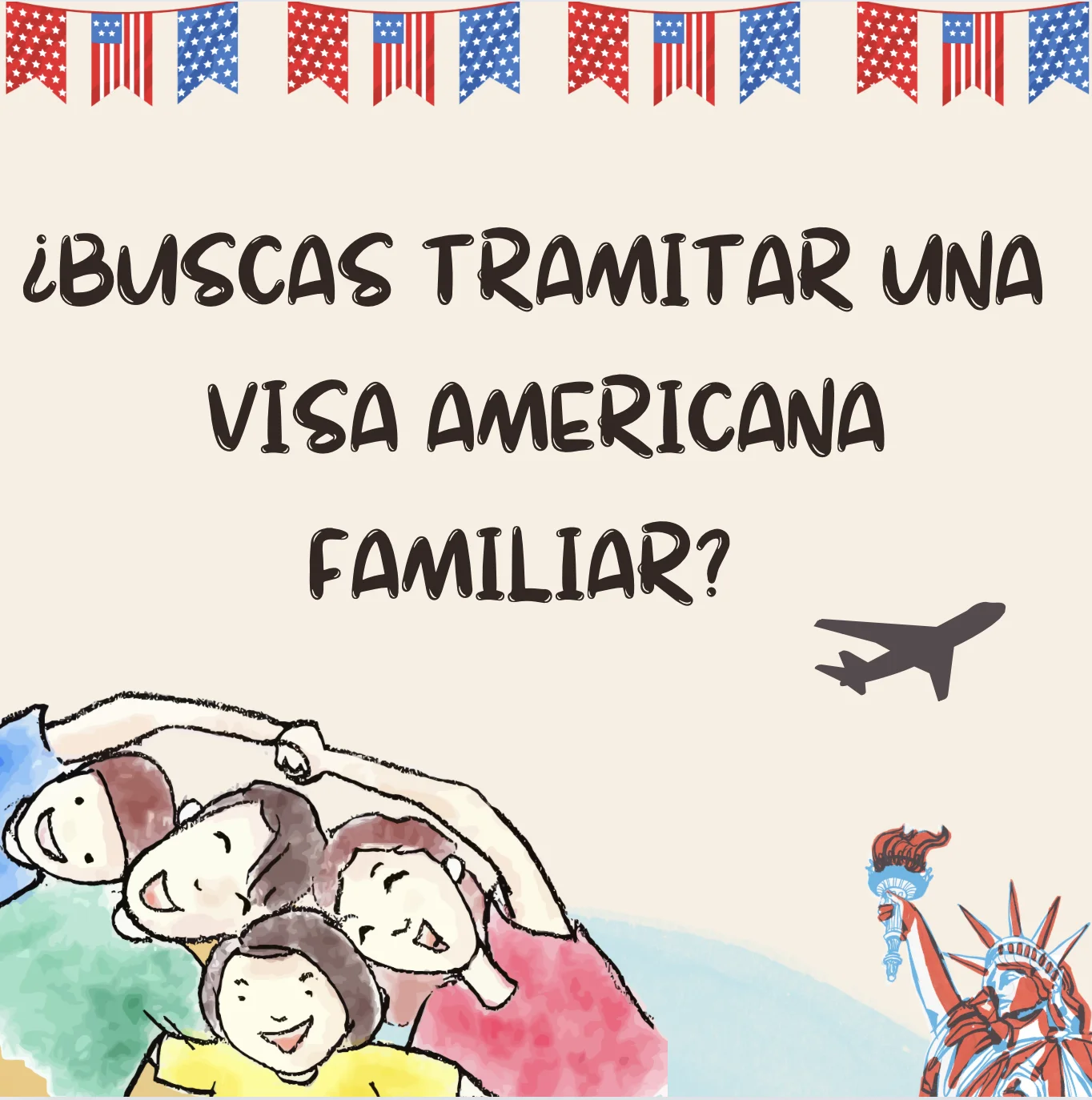 🌟 ¿Buscas Tramitar una Visa Americana Familiar? ¡Te Guiamos en Cada Paso! 🌟