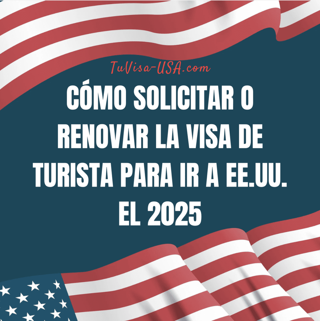 Visa Turista 2025